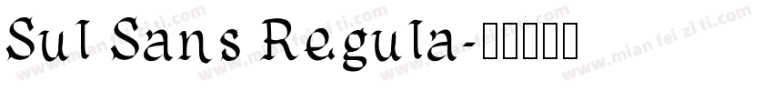 Sul Sans Regula字体转换